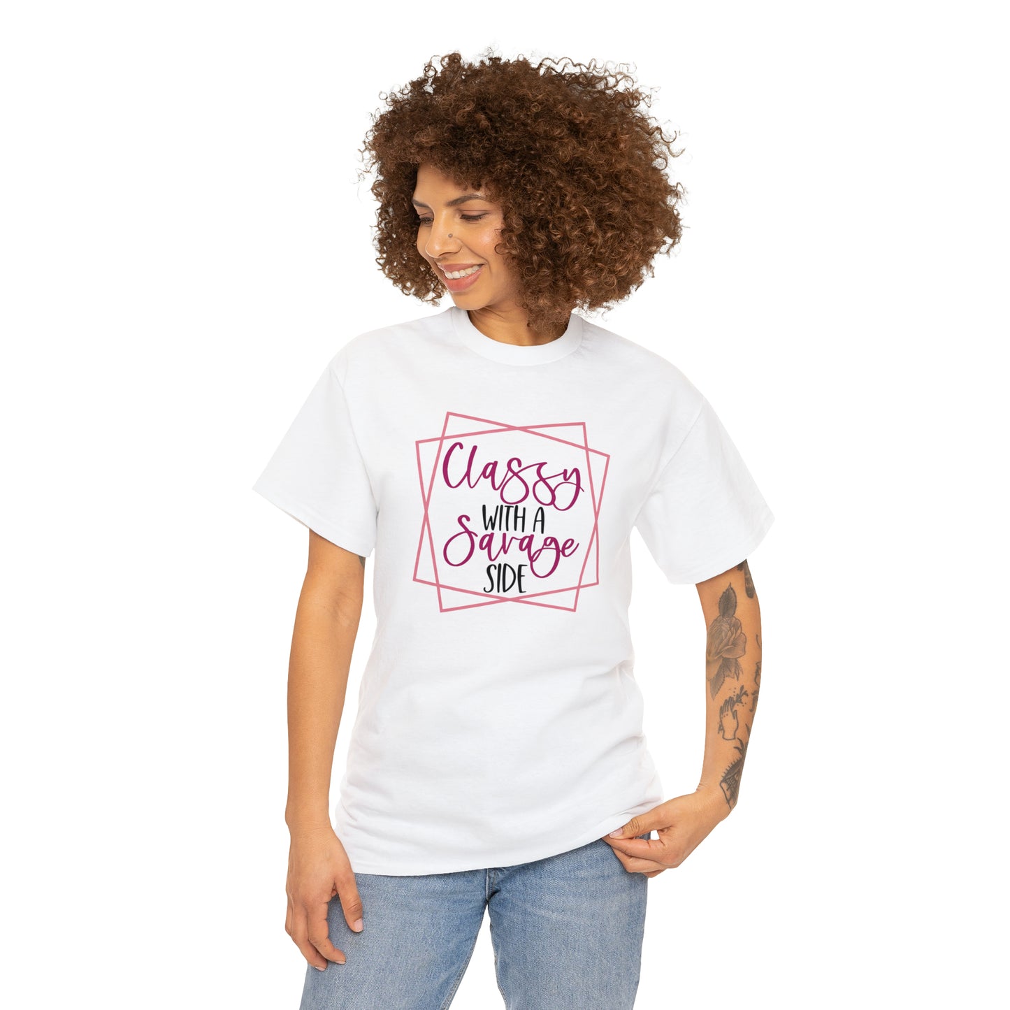Classy with a Savage side | funny womens tshirt