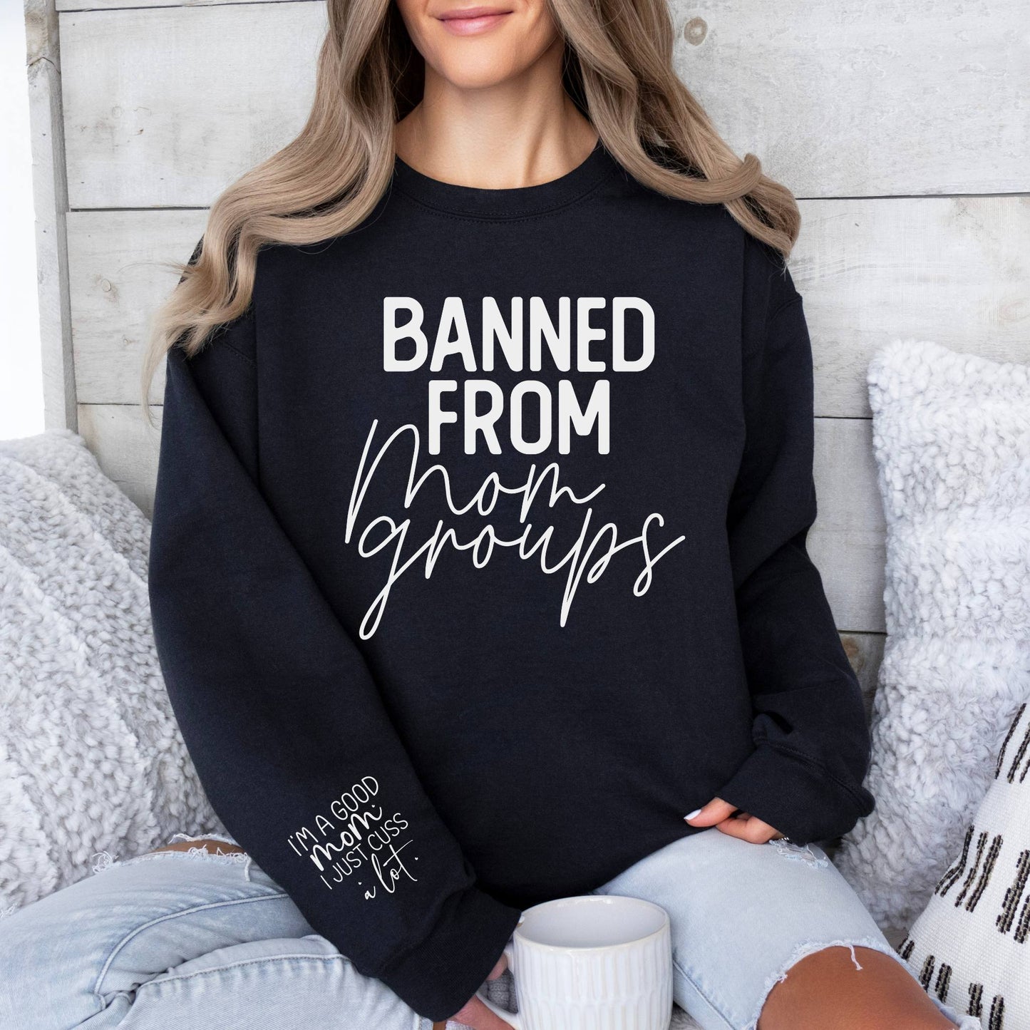 Banned from Mom groups women's oversized Crewneck
