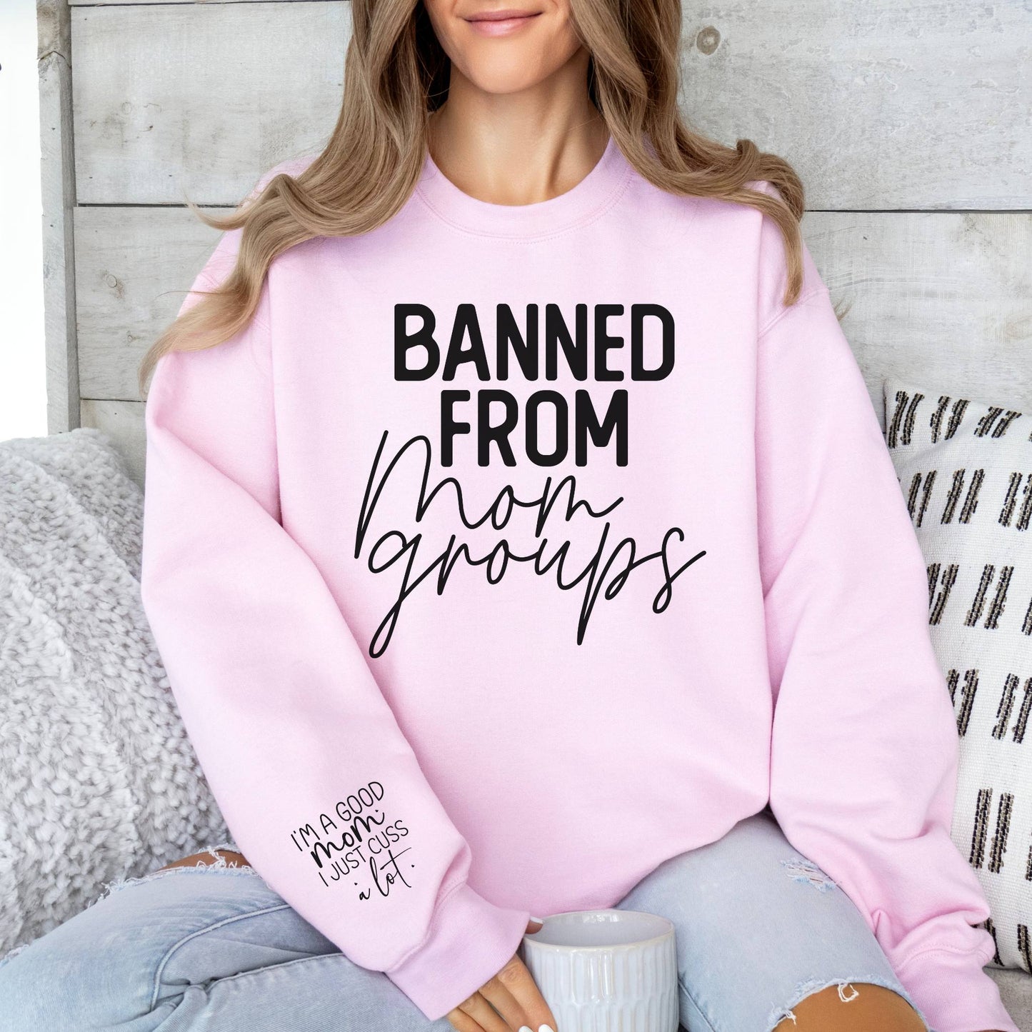 Banned from Mom groups women's oversized Crewneck