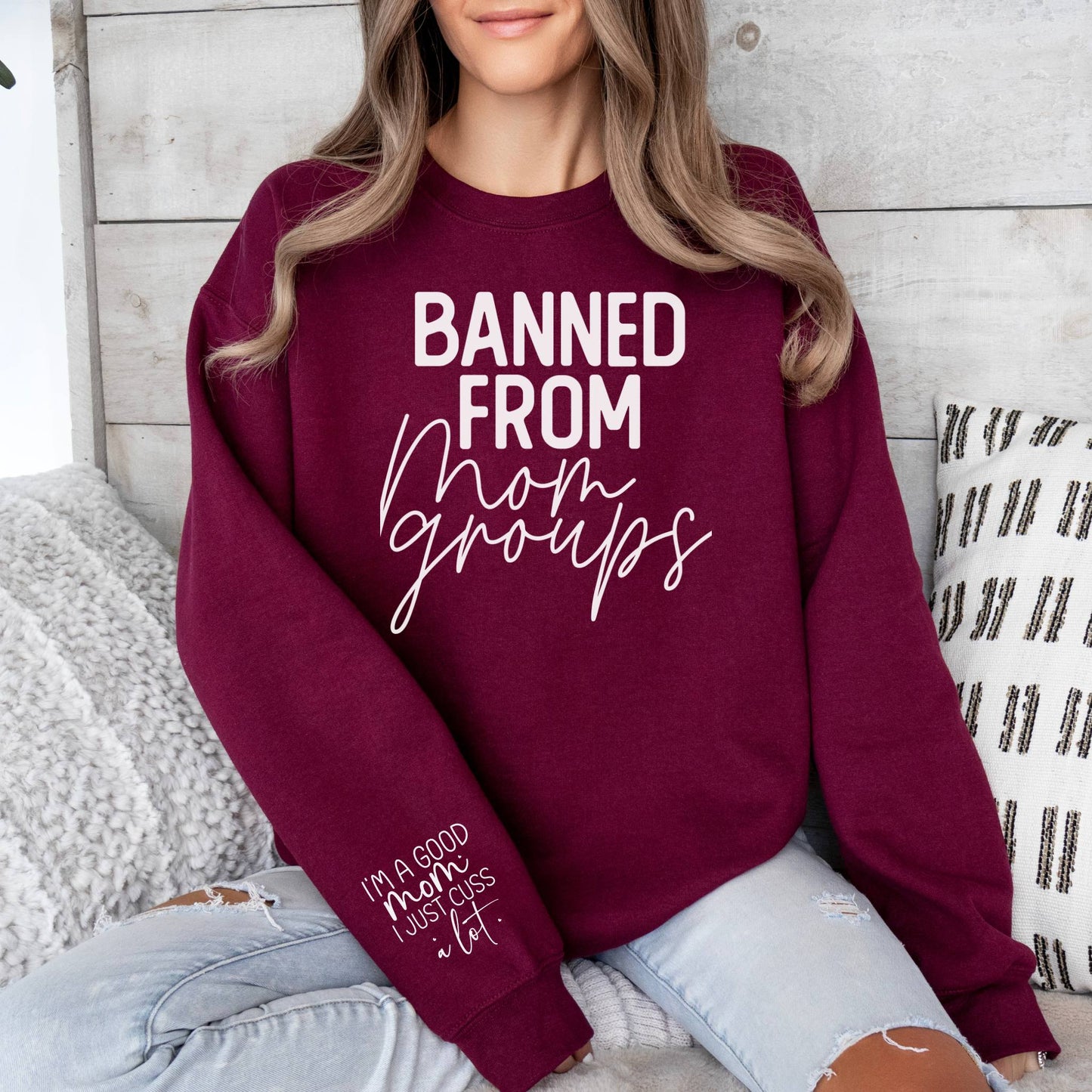 Banned from Mom groups women's oversized Crewneck